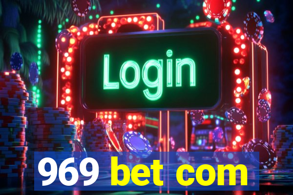 969 bet com